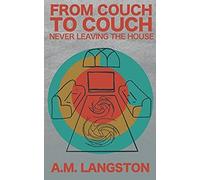 From Couch To Couch, Never Leaving The House