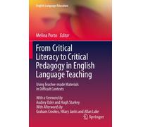 From Critical Literacy To Critical Pedagogy In English Language Teaching