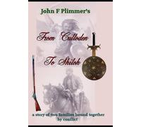 From Culloden To Shiloh: A Story O Two Families Bound Together By Conflict