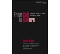 From Cult to Culture by Jacob Taubes Jacob Taubes (Auteur)