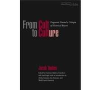 From Cult to Culture by Jacob Taubes Jacob Taubes (Auteur)