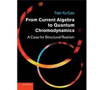 From Current Algebra to Quantum Chromodynamics - Tian Yu Boston University Cao - Cambridge University Press - Livre en Anglais - Paperback Tian Yu Boston University CaoTian Yu Boston University Cao (A