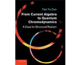 From Current Algebra to Quantum Chromodynamics - Tian Yu Boston University Cao - Cambridge University Press - Livre en Anglais - Paperback Tian Yu Boston University CaoTian Yu Boston University Cao (A