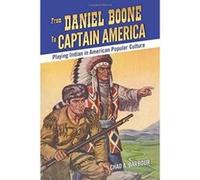 From Daniel Boone to Captain America - [Version Originale] Inconnu (Auteur)