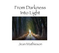 From Darkness Into Light