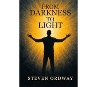 From Darkness to Light