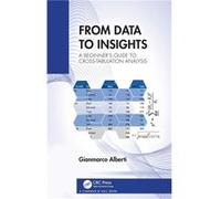 From Data to Insights - Alberti Gianmarco University of Malta Malta - Taylor amp Francis Ltd - Livre en Anglais - Hardback Alberti Gianmarco University of Malta MaltaAlberti Gianmarco University of Ma