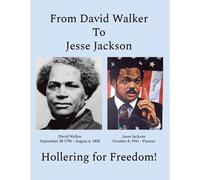 From David Walker To Jesse Jackson