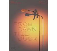 From Dawn Till Dusk : The Shadow in Contemporary Art /anglais
