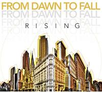 From Dawn to Fall - Rising [Import]