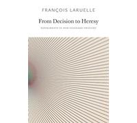 From Decision to Heresy: Experiments in Non-Standard Thought