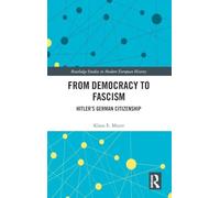 From Democracy to Fascism