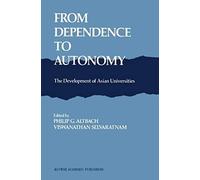 From Dependence To Autonomy