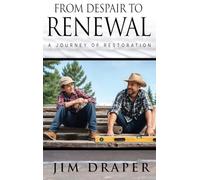 From Despair to Renewal