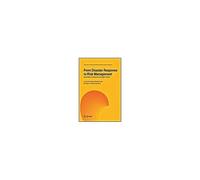 From Disaster Response To Risk Management