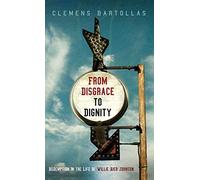 From Disgrace To Dignity