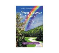 From Disgrace To Grace