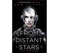 From Distant Stars by Sam Peters Inconnu (Auteur)