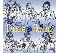 From Dixie to Swing [Import allemand]