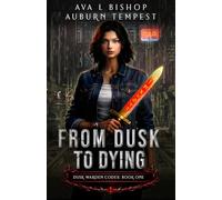 From Dusk To Dying