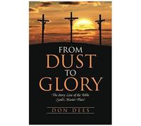 From Dust To Glory