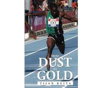 From Dust To Gold
