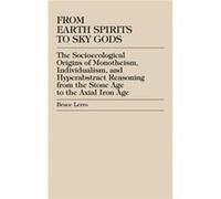 From Earth Spirits to Sky Gods by Bruce Lerro Bruce Lerro (Auteur)