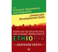 From Economic Dependency And Stagnation To Democratic Developmental State