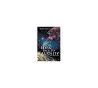 From Eden Back To Eternity