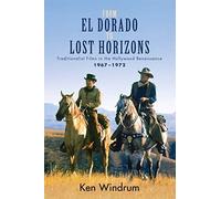 From El Dorado To Lost Horizons