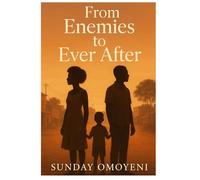 From Enemies to Ever After