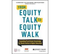From Equity Talk to Equity Walk by Lindsey MalcomPiqueux Lindsey MalcomPiqueux (Auteur)