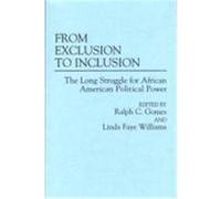 From Exclusion to Inclusion Ralph C. Gomes (Auteur)