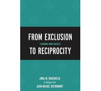 From Exclusion to Reciprocity