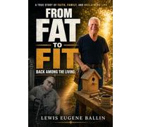 From Fat to Fit: Back Among the Living