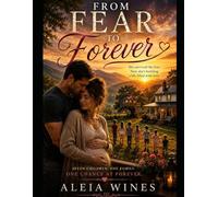From Fear To Forever