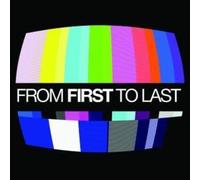 From First to Last - from First to Last [Import]