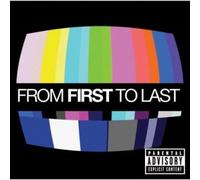From First to Last [Parental Advisory] by From First to Last NEUF