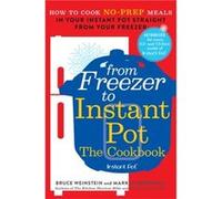 From Freezer to Instant Pot by Mark Scarbrough Mark Scarbrough (Auteur)