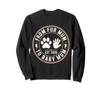 from Fur Mum to Baby Mum Est 2026 First Mother's Day Sweatshirt