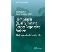 From Gender Equality Plans to Gender Responsive Budgets: A Path towards Gender-Sensitive Policy