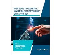 From Genes to Algorithms: Navigating the Biotechnology Data Revolution