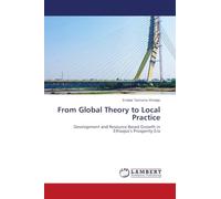 From Global Theory to Local Practice