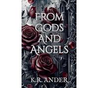 From Gods and Angels