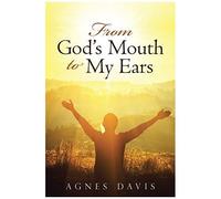 From God's Mouth To My Ears