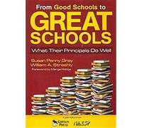 From Good Schools to Great Schools Susan Penny Gray, William A. Streshly (Auteur)