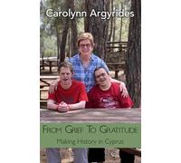 From Grief to Gratitude: Making History in Cyprus