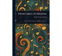 From Grieg to Brahms