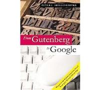 From Gutenberg to Google Peter L. Shillingsburg (Auteur)