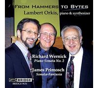 From Hammers to Bytes : Richard Wernick - James Primosch